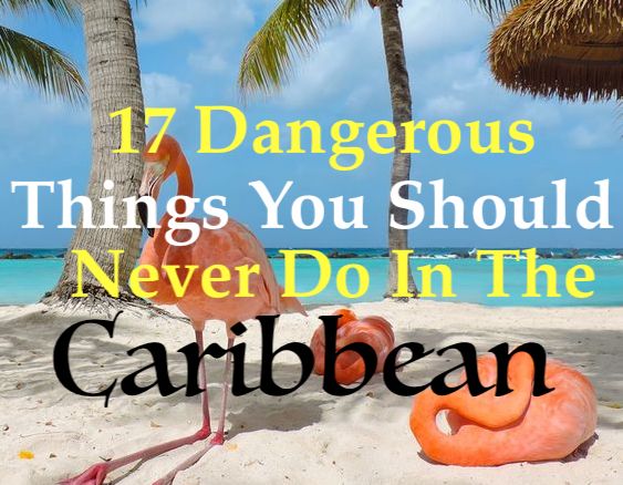 Never-Do-this-in-the -caribbean