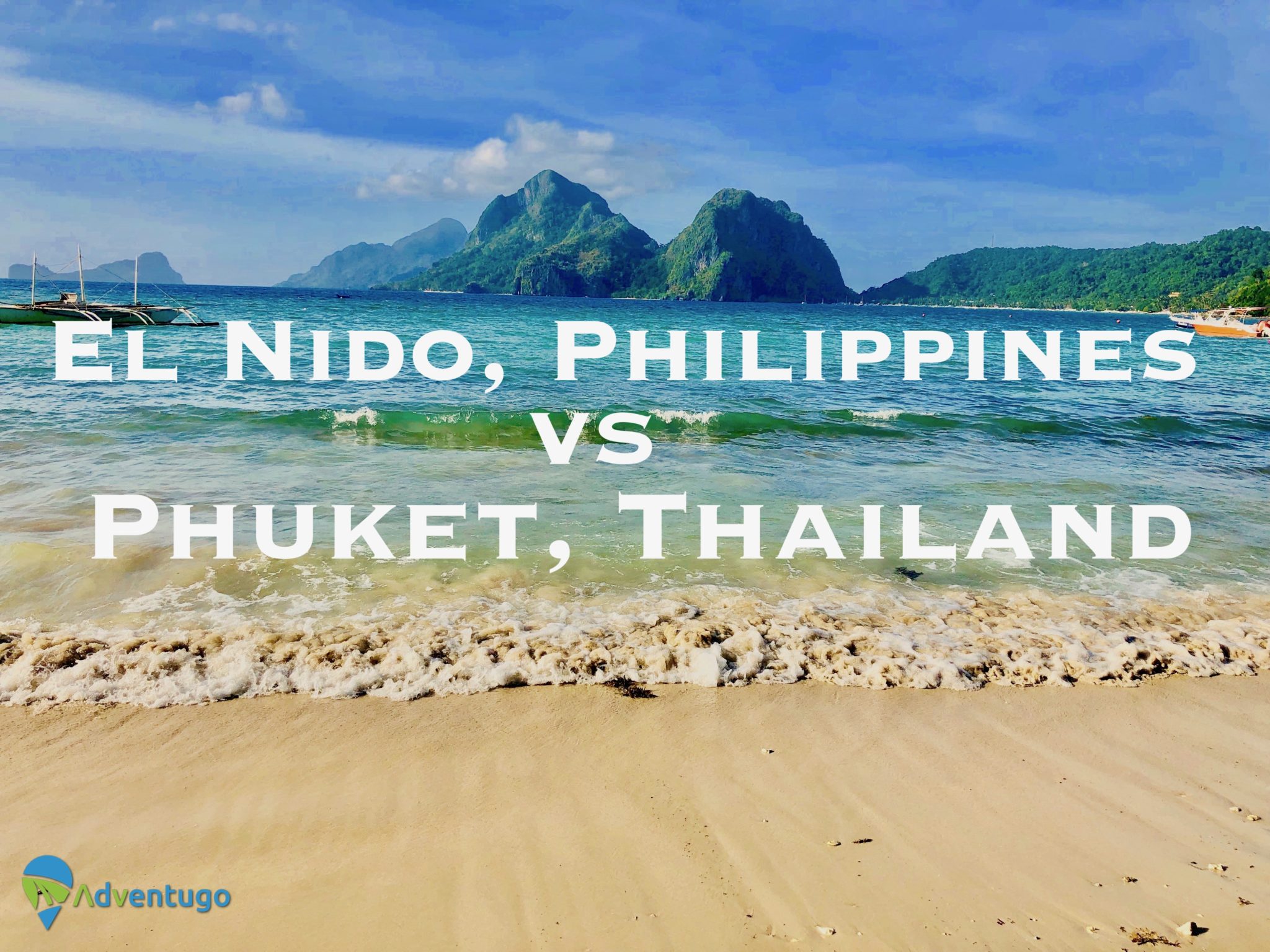 El Nido Philippines Vs Phuket Thailand. Which is better
