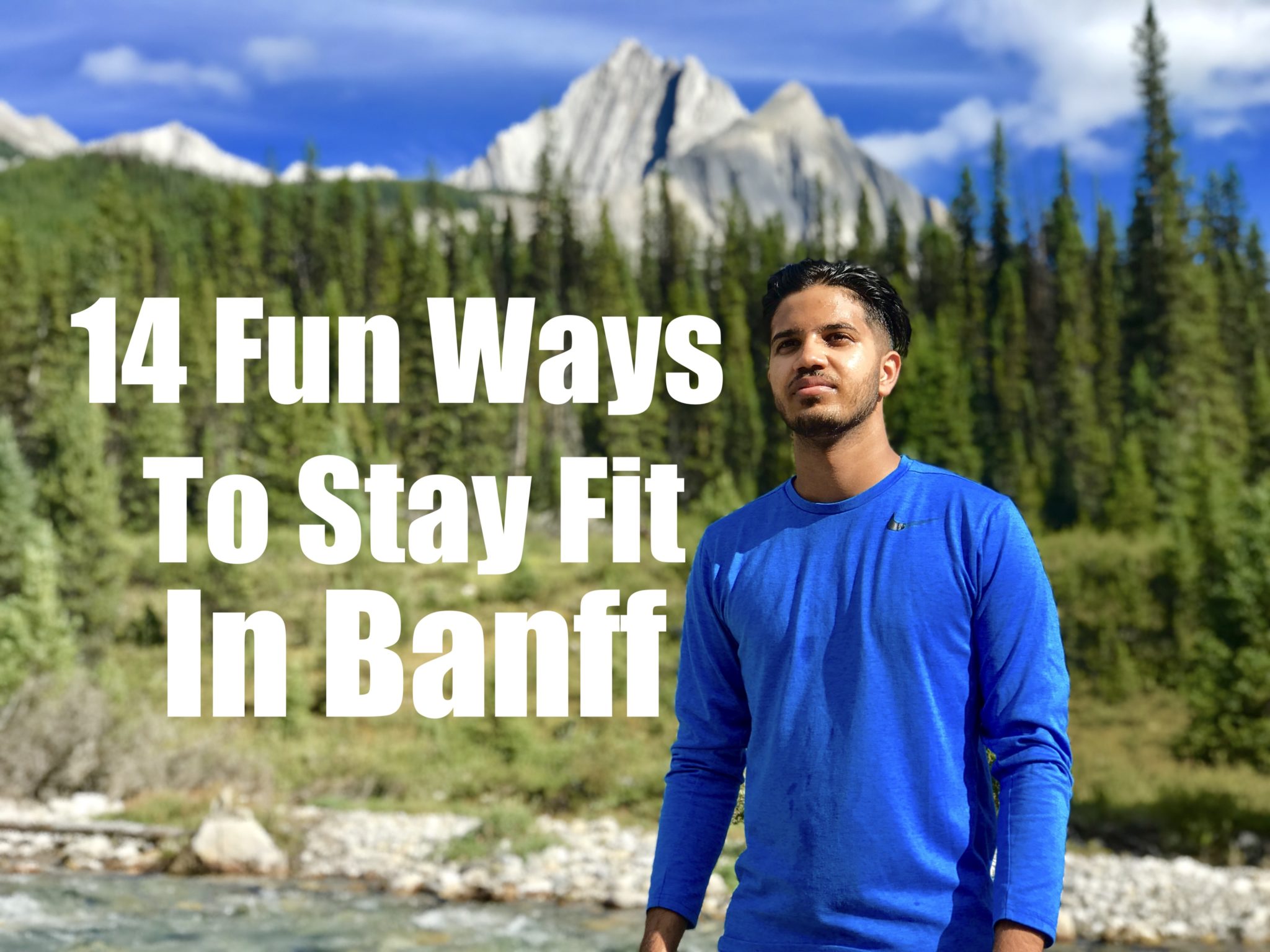 14 Fun Ways To Stay Fit In Banff