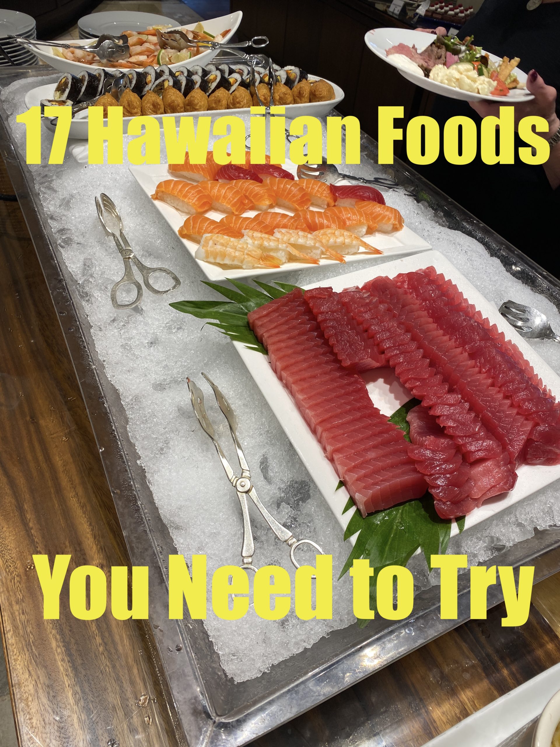 17 Hawaiian Foods you need to try