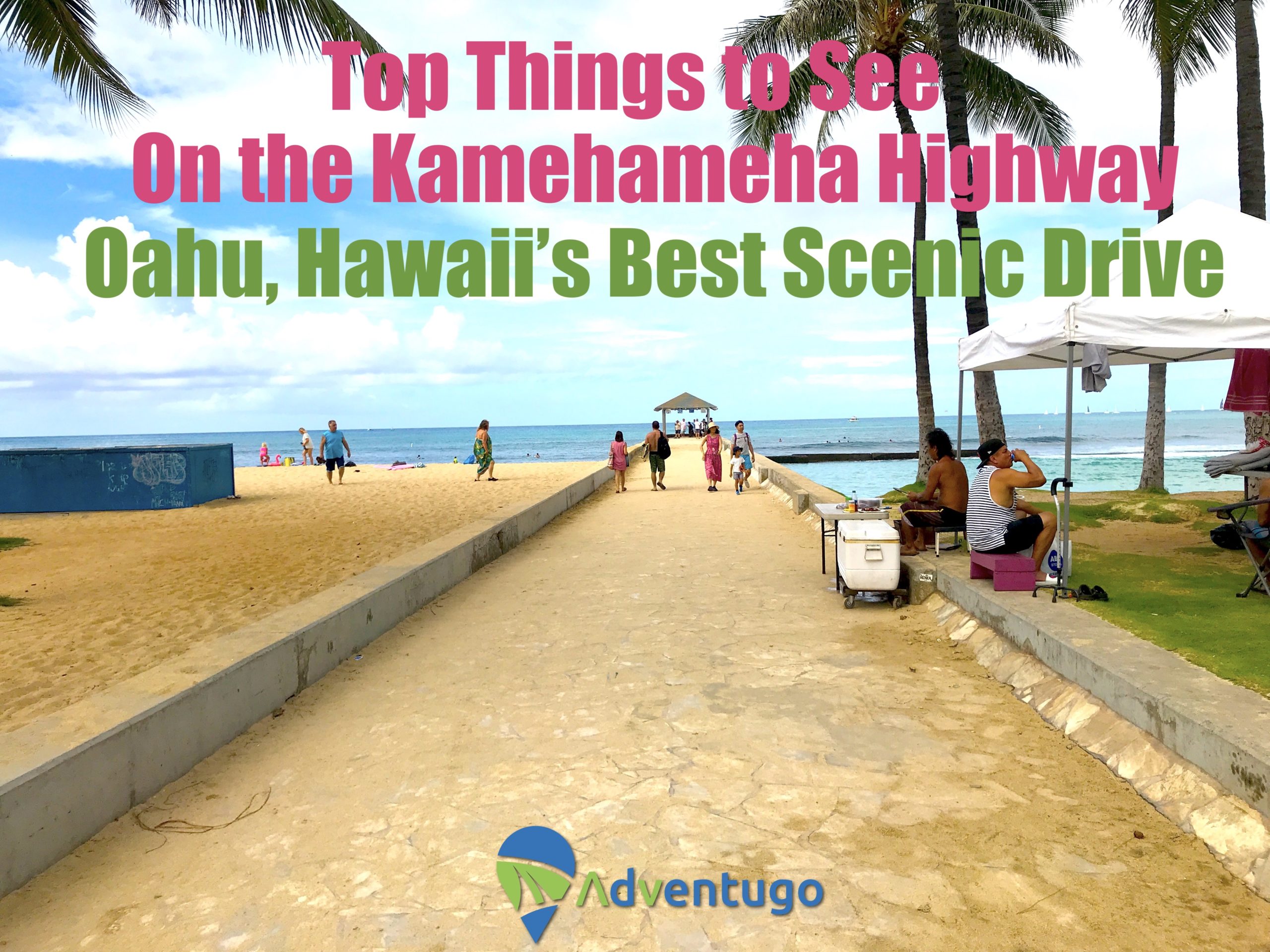 Top things to do and see on the Kamehameha Highway. Oahu's best scenic drive